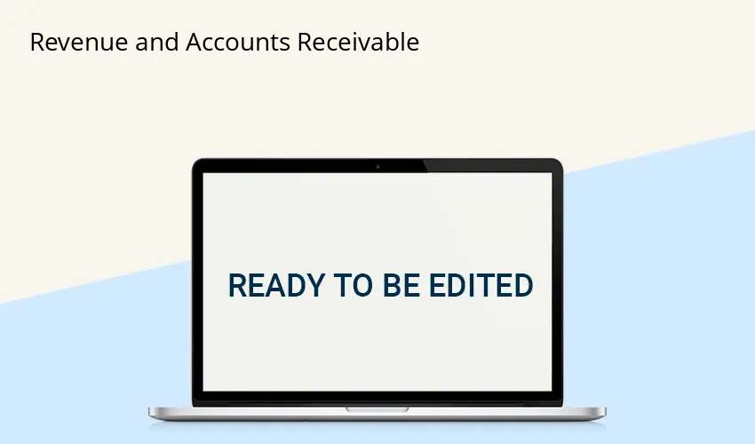 Revenue and Accounts Receivable